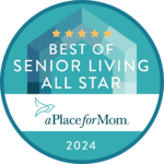 Best of Senior Living 2024 awarded by A Place For Mom.